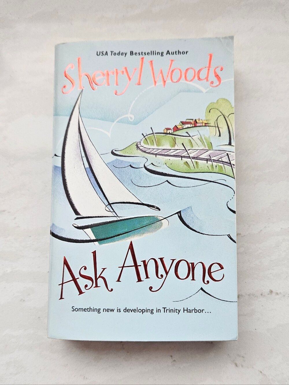 Ask Anyone by Sherryl Woods Paperback Book
